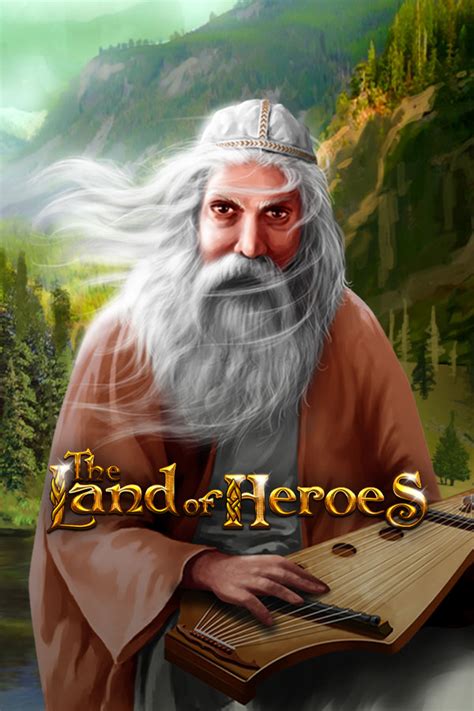 The Land Of Heroes Bwin